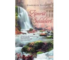 Zümrüt Şelaleleri - Kimberley Freeman - Arkadya Yayınları