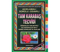 Tam Karabaş Tecvidi (Fihristli) - Şeyh Abdurrahman Karabaşi - Huzur Yayınevi