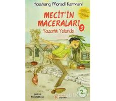 Mecitin Maceraları 3 - Yazarlık Yolunda - Houshang Moradi Kermani - Kelime Yayınları