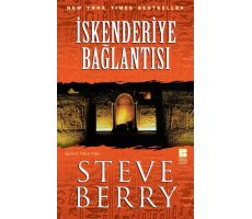 İskenderiye Bağlantısı - Steve Berry - Bilge Kültür Sanat