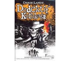 Dedektif Kurukafa - Derek Landy - Artemis Yayınları