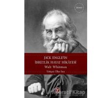 Jack Engleın İbretlik Hayat Hikayesi - Walt Whitman - Tekin Yayınevi