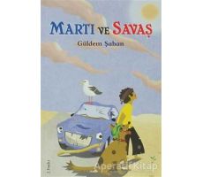 Martı ve Savaş - Güldem Şahan - Tudem Yayınları