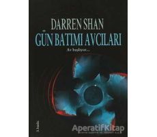 Gün Batımı Avcıları - Darren Shan - Tudem Yayınları