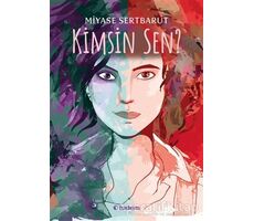 Kimsin Sen? - Miyase Sertbarut - Tudem Yayınları