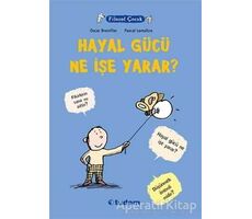 Filozof Çocuk: Hayal Gücü Ne İşe Yarar? - Oscar Brenifier - Tudem Yayınları