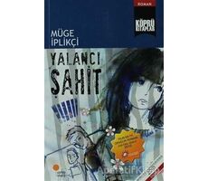 Yalancı Şahit - Müge İplikçi - Günışığı Kitaplığı