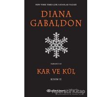 Kar ve Kül Kısım: 2 - Diana Gabaldon - Epsilon Yayınevi