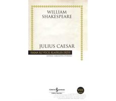 Julius Caesar - William Shakespeare - İş Bankası Kültür Yayınları