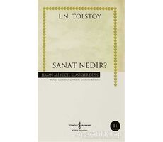Sanat Nedir - Lev Nikolayeviç Tolstoy - İş Bankası Kültür Yayınları