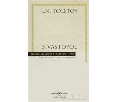 Sivastopol - Lev Nikolayeviç Tolstoy - İş Bankası Kültür Yayınları