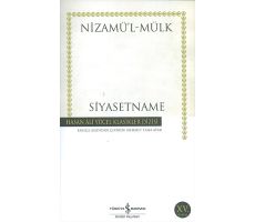 Siyasetname - Nizamülmülk - İş Bankası Kültür Yayınları