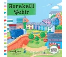 Hareketli Şehir - Rebecca Finn - İş Bankası Kültür Yayınları