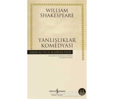 Yanlışlıklar Komedyası - William Shakespeare - İş Bankası Kültür Yayınları