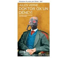 Doktor Oxun Deneyi (Şömizli) - Jules Verne - İş Bankası Kültür Yayınları