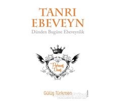 Tanrı Ebeveyn - Gülüş Türkmen - Sola Unitas