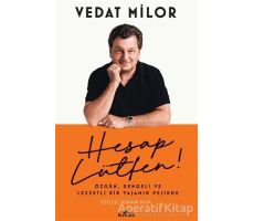 Hesap Lütfen! - Vedat Milor - Kronik Kitap