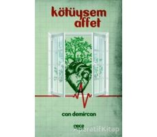 Kötüysem Affet - Can Demircan - Gece Kitaplığı