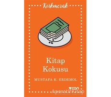 Kitap Kokusu - Mustafa K. Erdemol - Can Yayınları