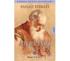 Angel Dayı - Panait Istrati - Remzi Kitabevi