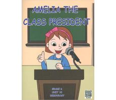 Amelia The Class President (Grade 6 İngilizce Hikaye) Living Publications