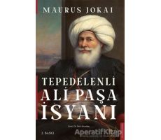 Tepedelenli Ali Paşa İsyanı - Maurus Jokai - Destek Yayınları