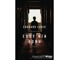 Eddynin Sonu - Edouard Louis - Can Yayınları