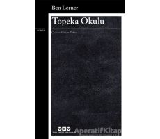 Topeka Okulu - Ben Lerner - Yapı Kredi Yayınları