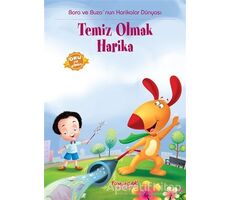 Temiz Olmak Harika - Kolektif - Yumurcak Yayınları