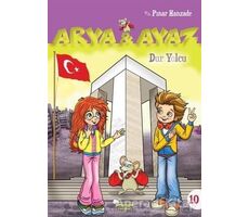 Dur Yolcu - Arya ve Ayaz 10 - Pınar Hanzade - Selimer Yayınları