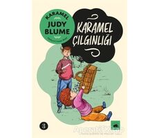 Karamel 3: Karamel Çılgınlığı - Judy Blume - Kolektif Kitap