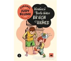 Karamel 1: Dördüncü Sınıfa Giden Bir Hiçin Hikayesi - Judy Blume - Kolektif Kitap