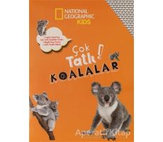 Çok Tatlı Koalalar - National Geographic Kids - Crispin Boyer - Beta Kids