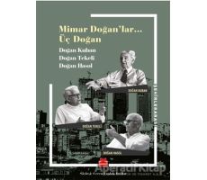 Mimar Doğanlar… Üç Doğan - Ceren Çıplak Drillat - Kırmızı Kedi Yayınevi