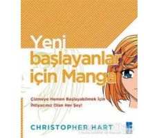 Yeni Başlayanlar İçin Manga - Christopher Hart - Bilge Kültür Sanat