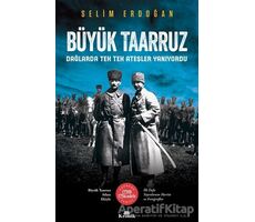 Büyük Taarruz - Selim Erdoğan - Kronik Kitap