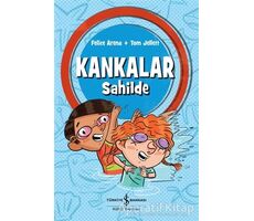 Kankalar Sahilde - Felice Arena - İş Bankası Kültür Yayınları
