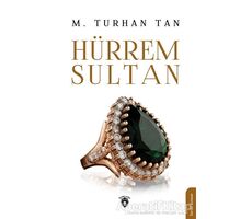 Hürrem Sultan - M. Turhan Tan - Dorlion Yayınları