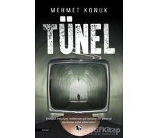 Tünel - Mehmet Konuk - Çınaraltı Yayınları