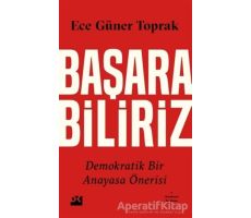 Başarabiliriz - Ece Güner Toprak - Doğan Kitap