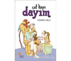 Çat Kapı Dayım - Fadime Uslu - Günışığı Kitaplığı