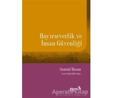 Hayırseverlik ve İnsan Güvenliği - Samiul Hasan - Albaraka Yayınları