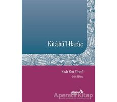 Kitabül-Haraç - Kadı Ebu Yusuf - Albaraka Yayınları