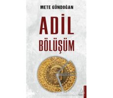 Adil Bölüşüm - Mete Gündoğan - Destek Yayınları