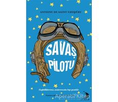 Savaş Pilotu - Antoine de Saint-Exupery - Destek Yayınları