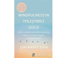 Mindfulness’in İyileştirici Gücü - Jon Kabat-Zinn - Diyojen Yayıncılık