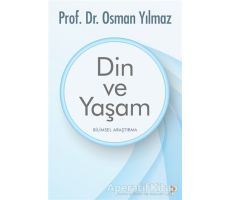 Din ve Yaşam - Osman Yılmaz - Cinius Yayınları
