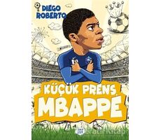 Küçük Prens Mbappe - Diego Roberto - Dokuz Çocuk