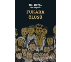 Fukara Ölüsü - Suat Derviş - İthaki Yayınları