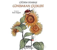 Günebakan Çiçekleri - Çiğdem Odabaşı - Yapı Kredi Yayınları